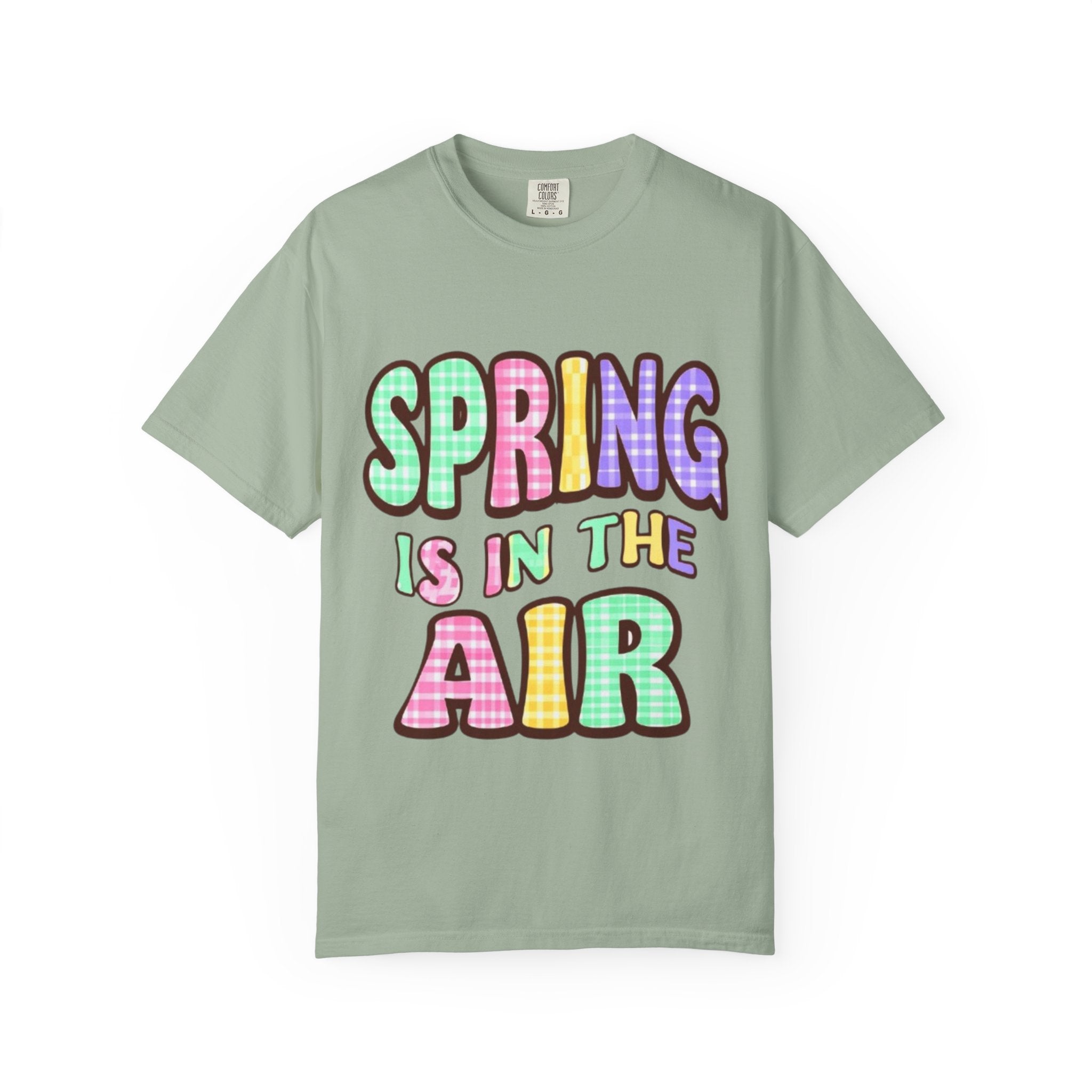 Spring Is In The Air T-Shirt — Colorful Pastel Graphic Tee for Spring