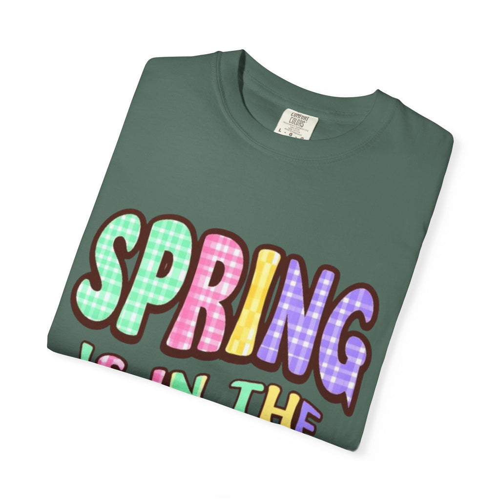 Spring Is In The Air T-Shirt — Colorful Pastel Graphic Tee for Spring
